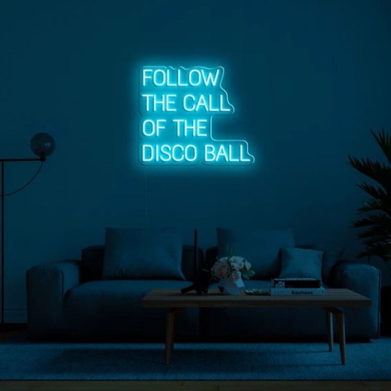 Follow the call of the disco ball LED Neon, Neon logo, Wall Signs, Party Decoration